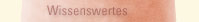 Wissenswertes